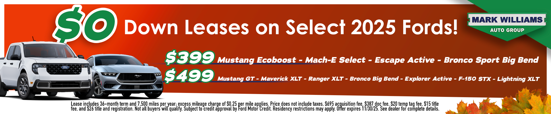 $0 DOWN LEASES ON SELECT 2025 FORDS